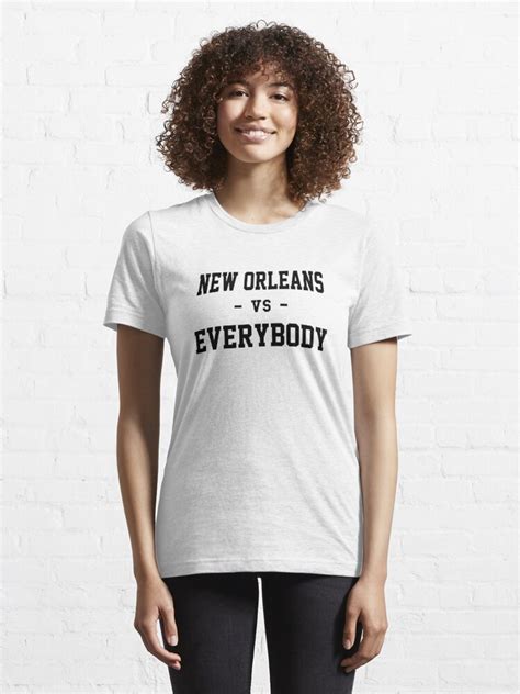 new orleans vs everybody t-shirt